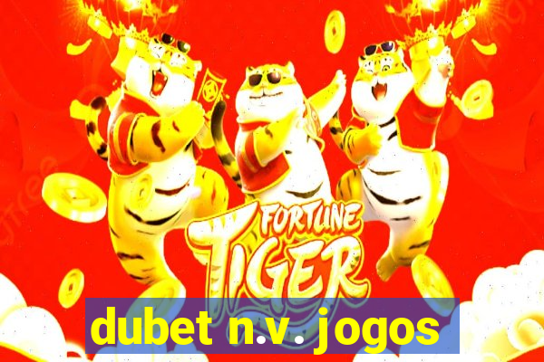 dubet n.v. jogos